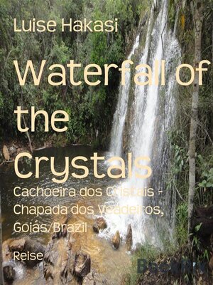 cover image of Waterfall of the Crystals